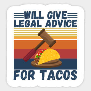 Will give legal advice for tacos Sticker